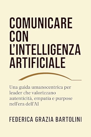 Copertina del libro «Comunicare con l’Intelligenza Artificiale»